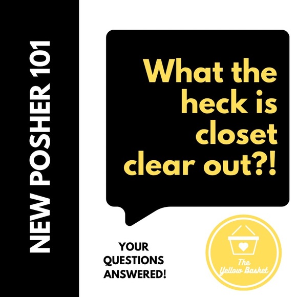 Other - POSHER 101 - Closet Clear Out Explained!